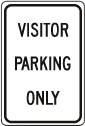 Visitor Parking Only Sign